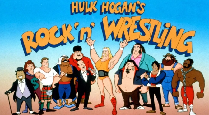 Saturday Morning Slams! Hulk Hogan’s Rock ‘N’ Wrestling!